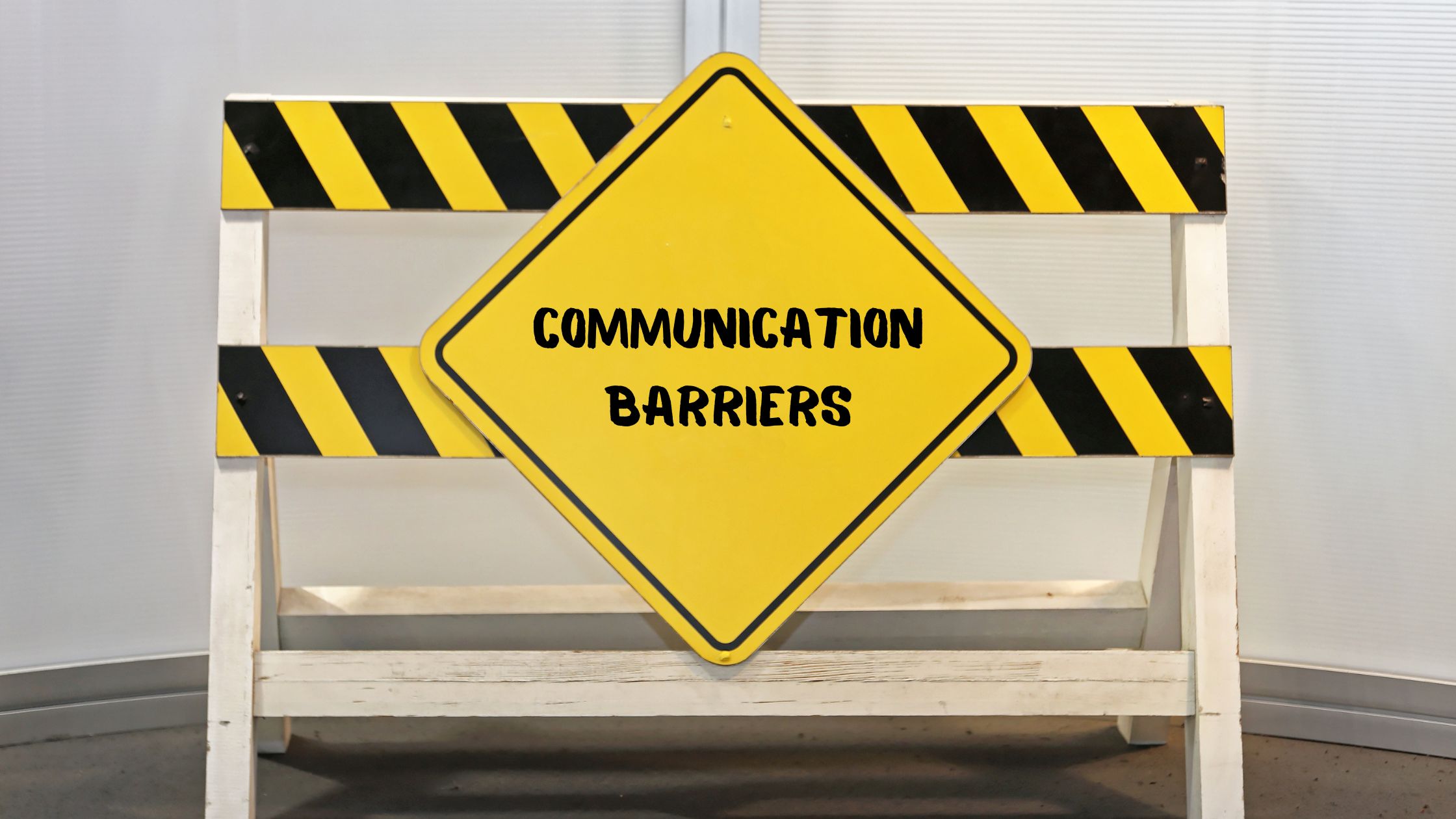 A Way Past Communication Barriers